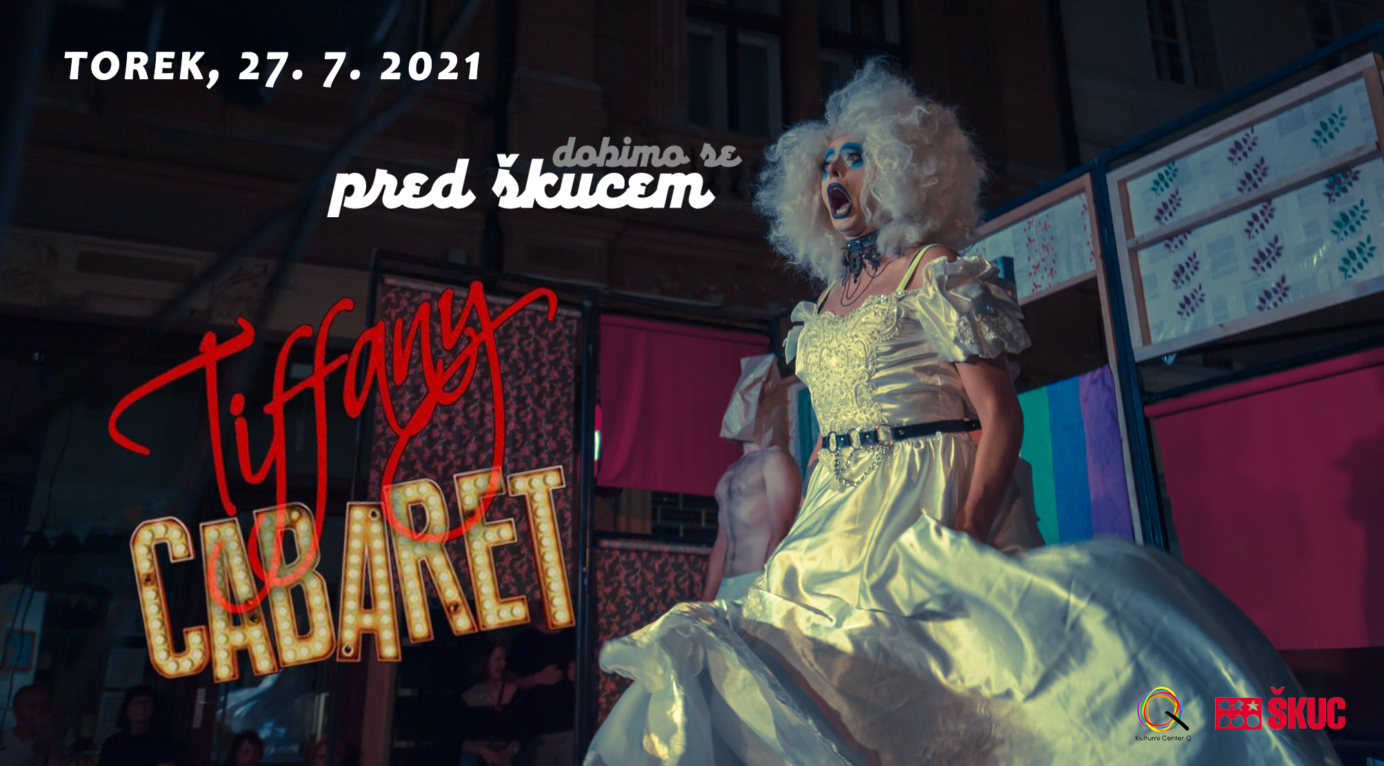 Kabaret Tiffany pred ŠKUCem