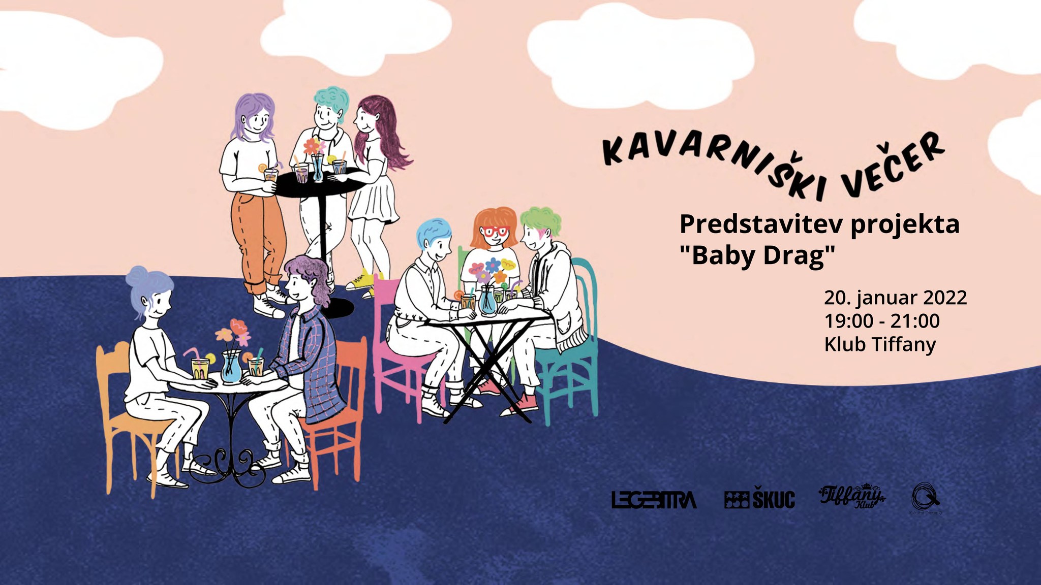 kavarniški večer Baby drag